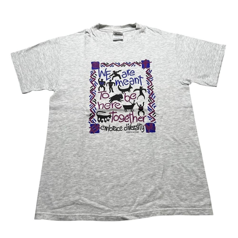 Vintage 90’s T shirt Sz Medium diversity “we are meant to be here together “ Y2K